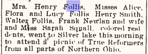 1903 - True Reformers of Ohio - The Follis family regularly attends meetings to foster change in society with other prominent African Americans. - Wooster Republican.
